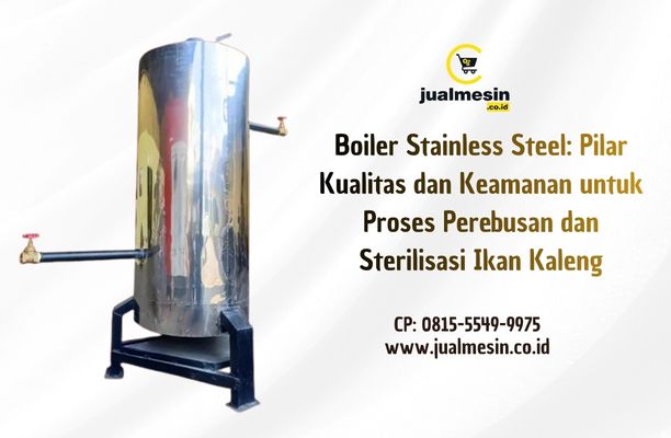 Boiler Stainless Steel