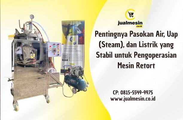 Pengoperasian Mesin Retort