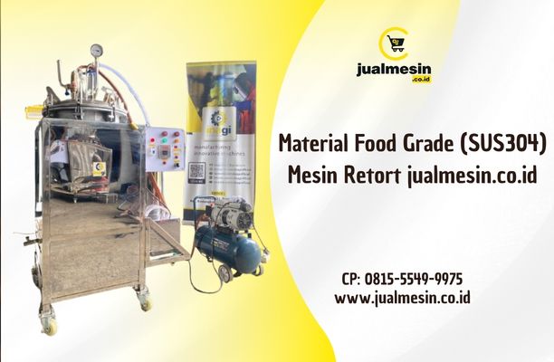 Material Food Grade (SUS304) Mesin Retort jualmesin.co.id