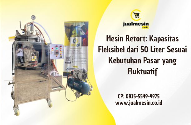 Mesin Retort Kapasitas dari 50 Liter