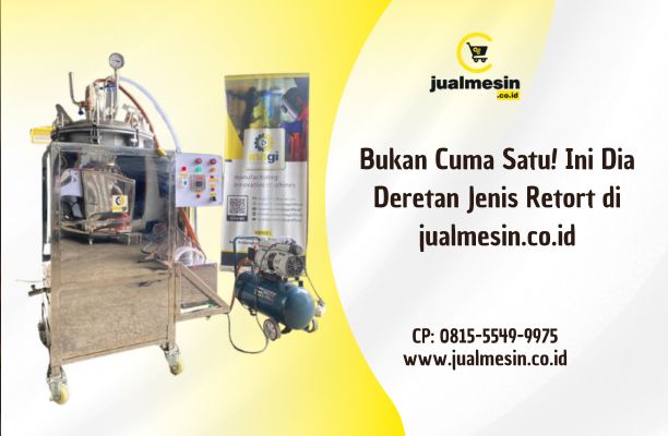 Deretan Jenis Retort di jualmesin.co.id