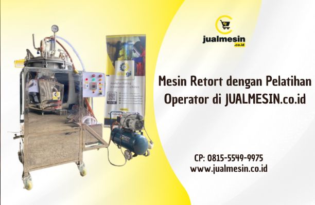 Mesin Retort dengan Pelatihan Operator