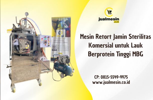 Mesin Retort Jamin Sterilitas Komersial untuk Lauk Berprotein Tinggi MBG